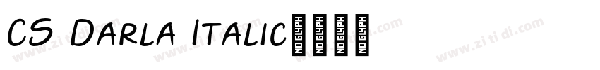 CS Darla Italic字体转换 CS Darla Italic字体转换